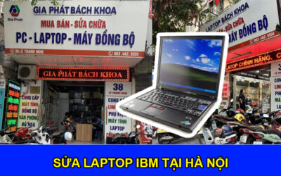 Sửa Laptop IBM Tại Hà Nội