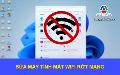 Sửa Máy Tính Mất Wifi Rớt Mạng Bị Gạch Chéo Đỏ