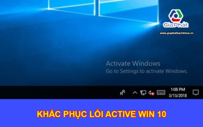 Khắc phục lỗi active win 10