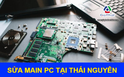 Sửa main PC tại Thái Nguyên