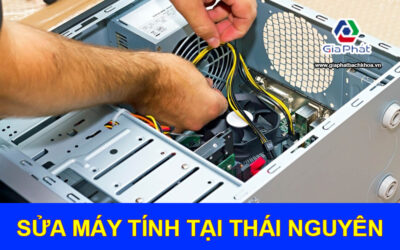 Sửa máy tính tại Thái Nguyên
