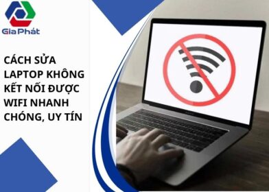 Cách sửa laptop không kết nối được wifi