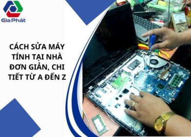 Cách sửa máy tính tại nhà