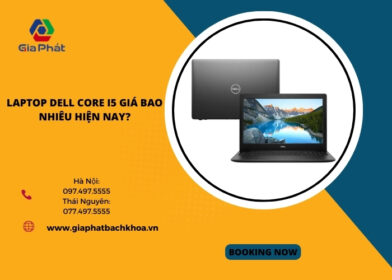 Laptop Dell Core i5 giá bao nhiêu hiện nay?