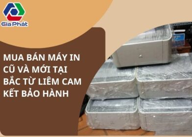 Mua bán máy in cũ và mới tại Tây Hồ