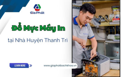 Đổ Mực Máy In Tại Nhà Huyện Thanh Trì