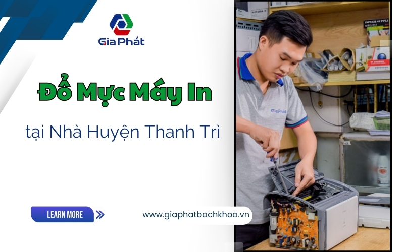 Đổ Mực Máy In Tại Nhà Huyện Thanh Trì